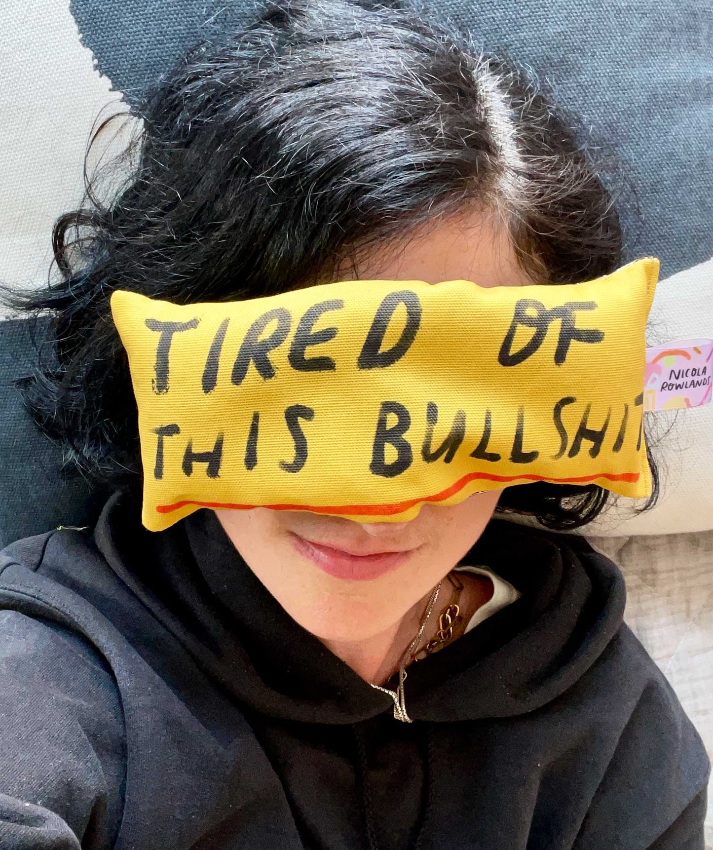 TIRED OF THIS BULLSH*T Handmade Lavender Bag: for zen, meditation deep sleep and yoga