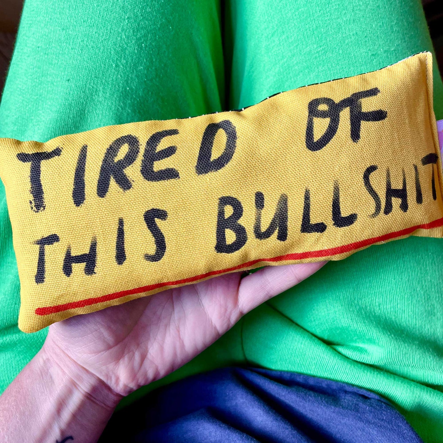 TIRED OF THIS BULLSH*T Handmade Lavender Bag: for zen, meditation deep sleep and yoga