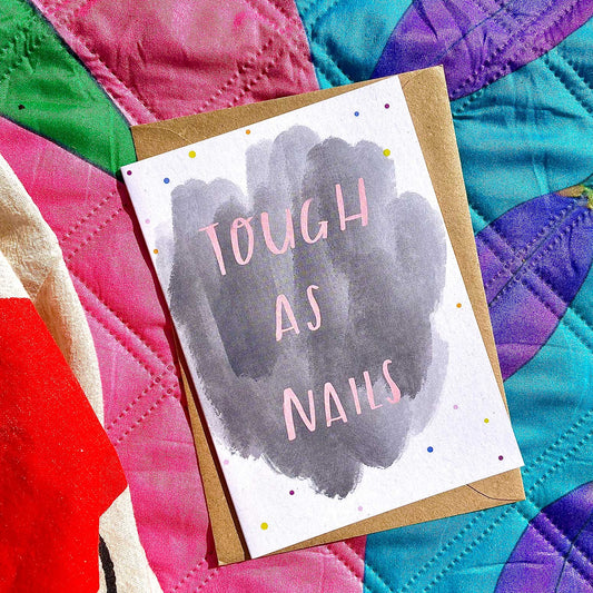 TOUGH AS NAILS card
