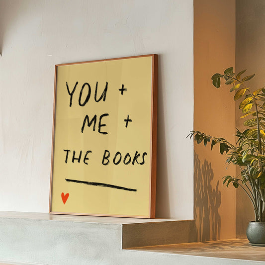 You + Me + The Books print
