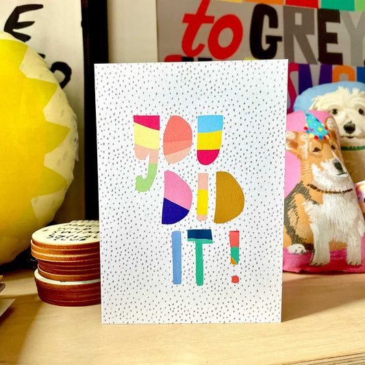 YOU DID IT card