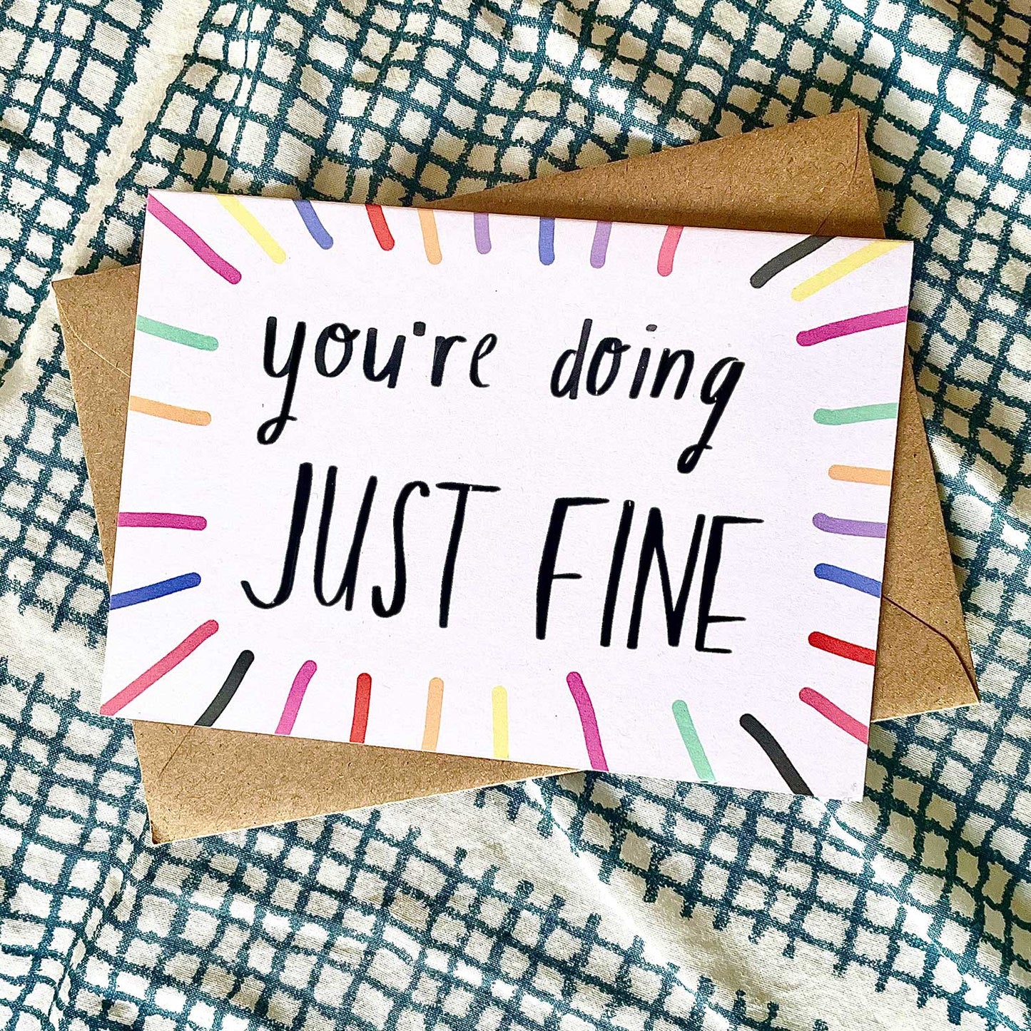 Doing JUST FINE Card