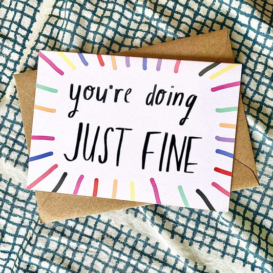 Doing JUST FINE Card