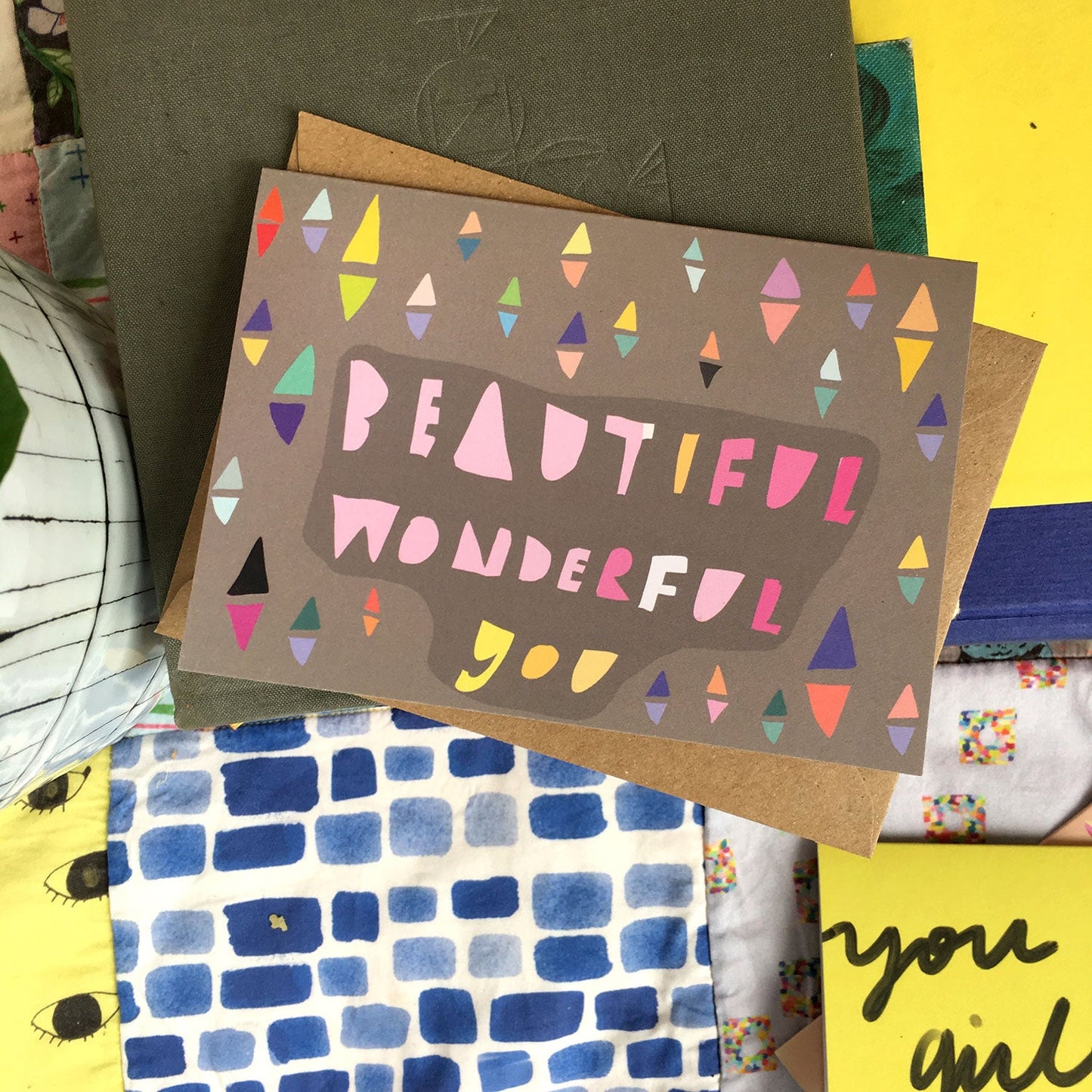 Beautiful Wonderful You card
