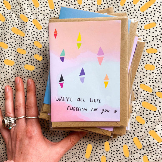 We are all here cheering for you card