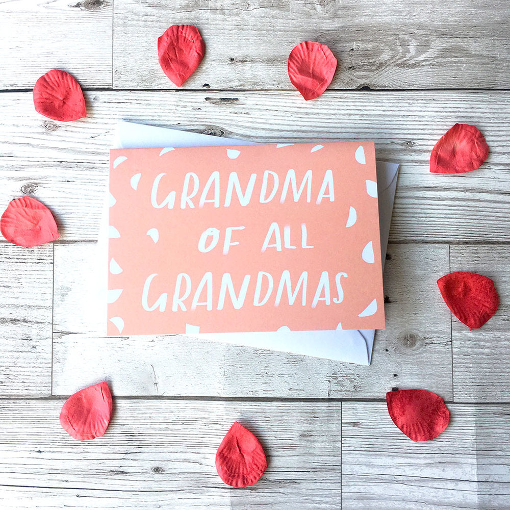 Grandma of all Grandmas card