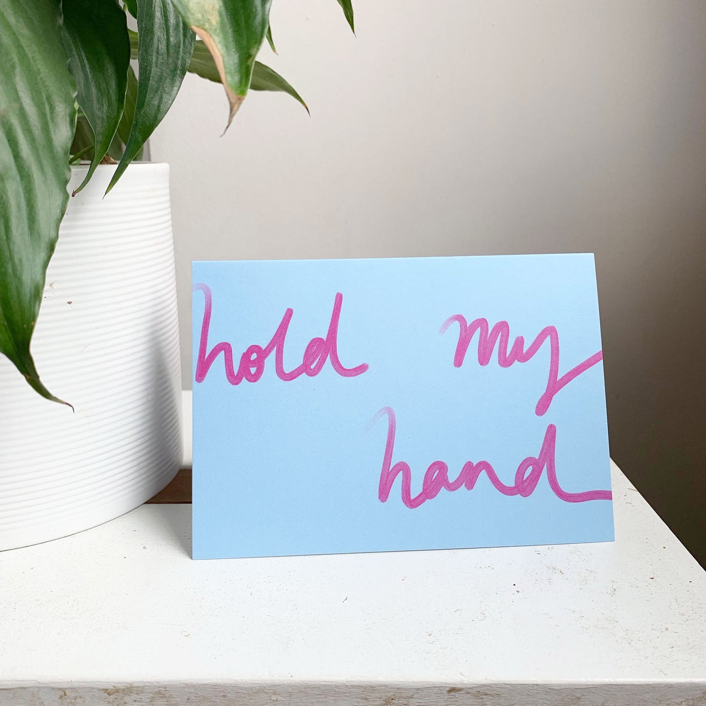 Hold My Hand card