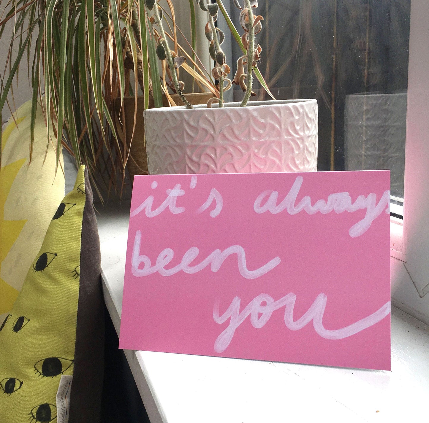 Always been you card
