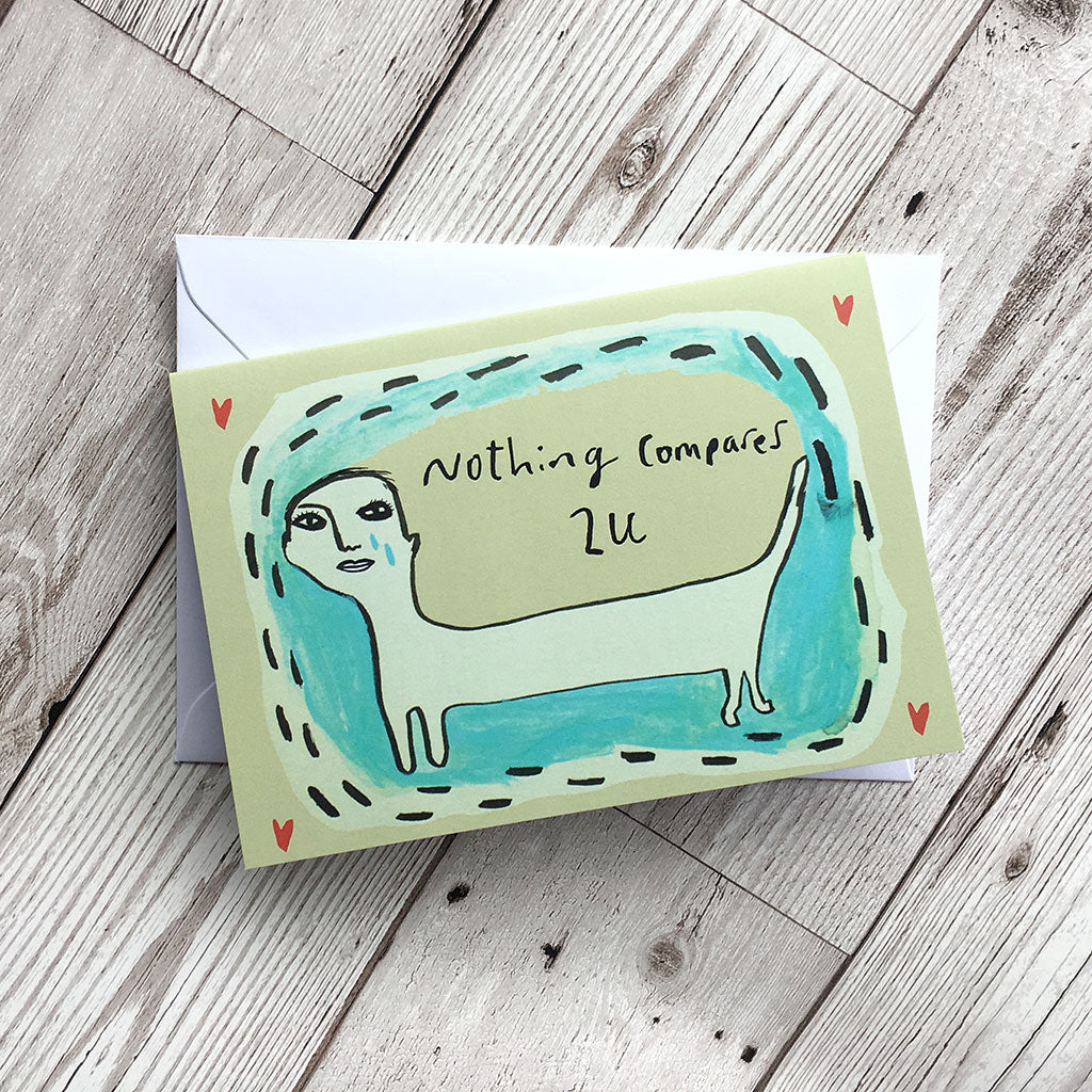 NOTHING COMPARES card