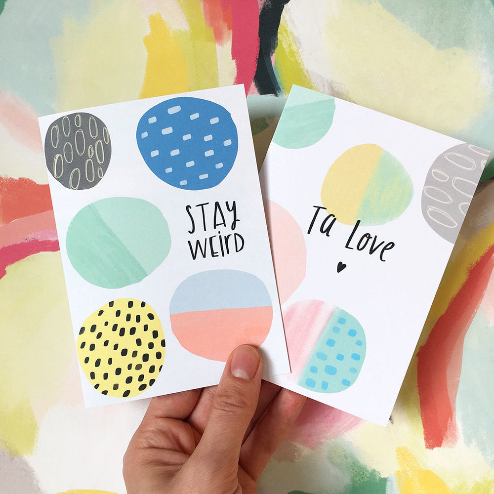 STAY WEIRD card
