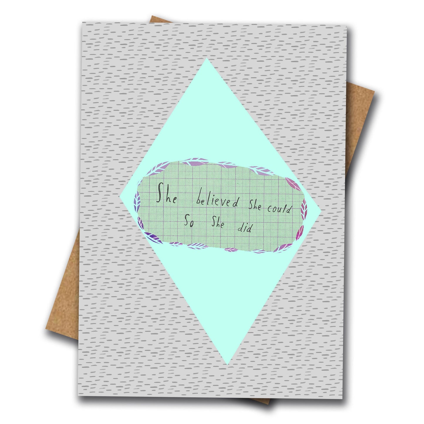 She Believed She Could card