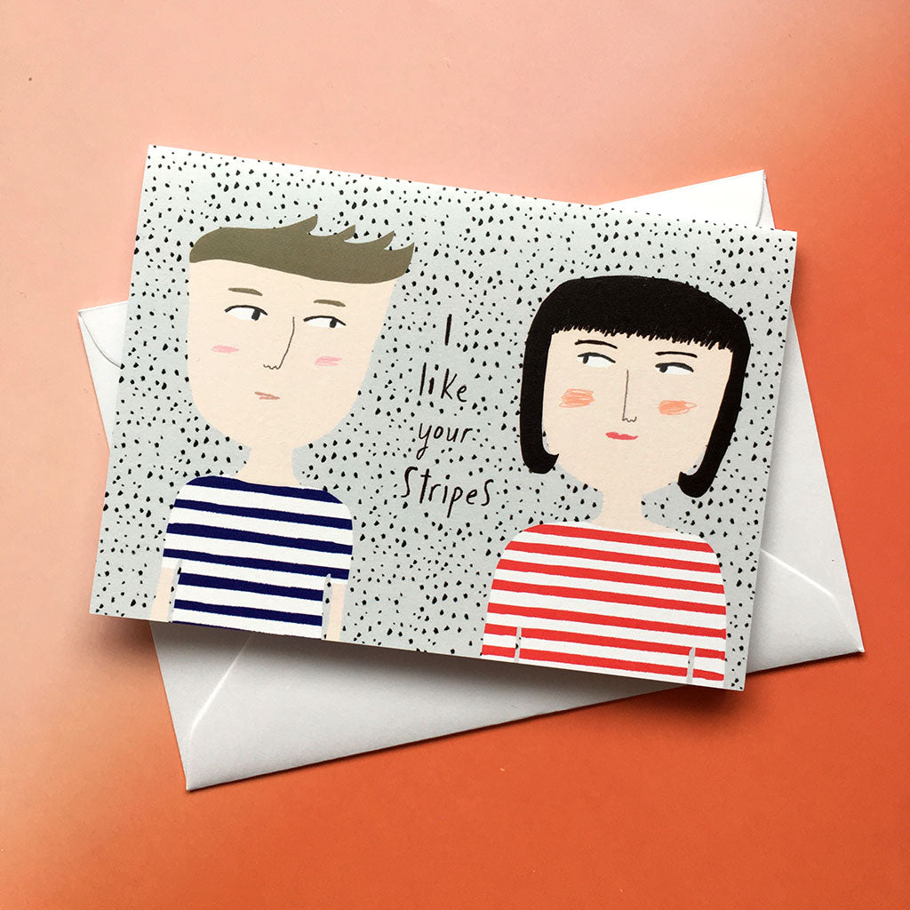 I Like Your Stripes card cc153