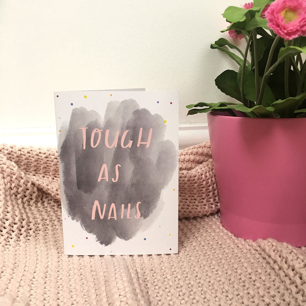 TOUGH AS NAILS card