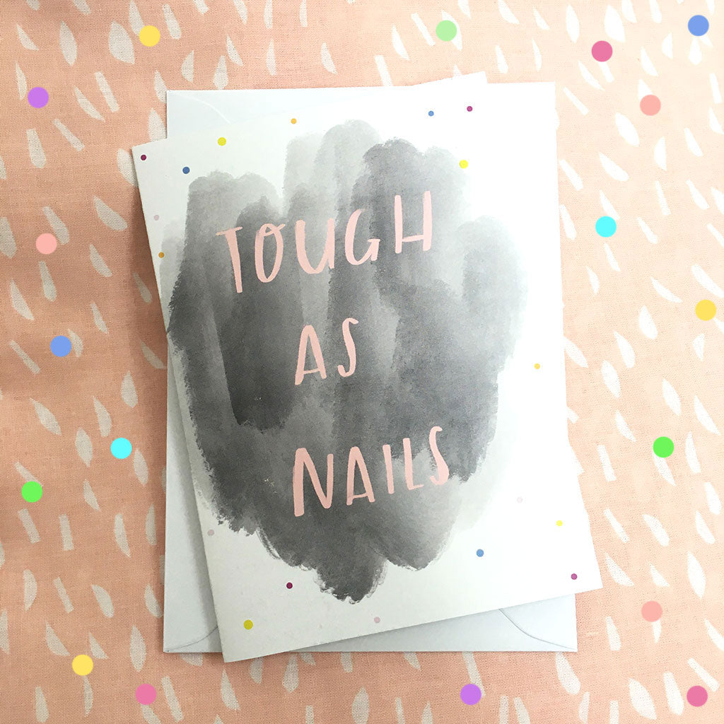 TOUGH AS NAILS card