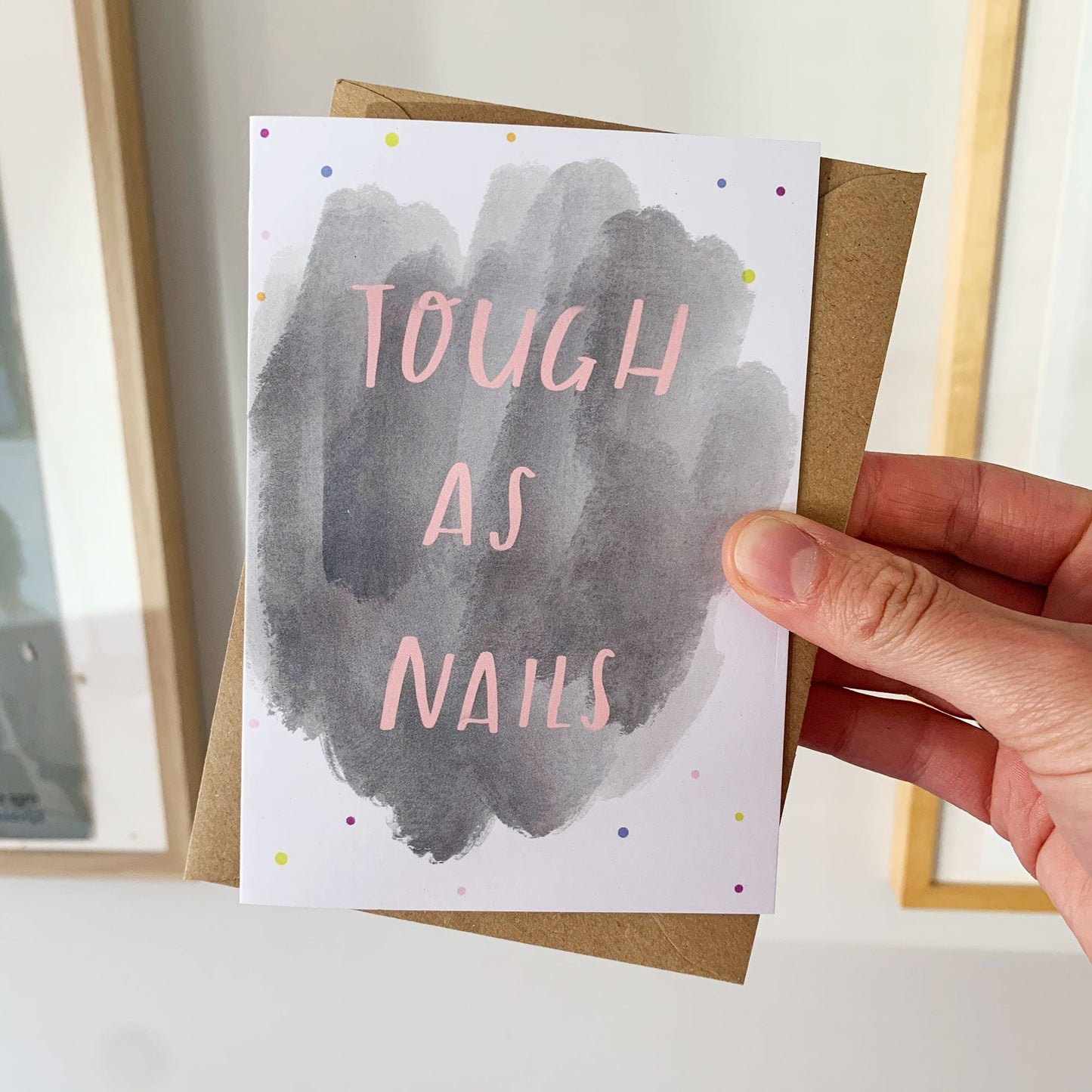 TOUGH AS NAILS card