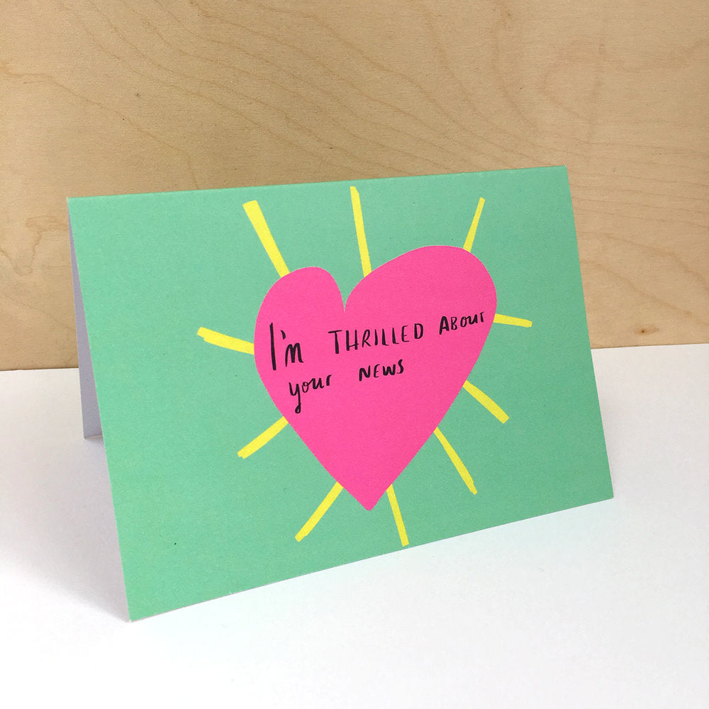 I'm thrilled about your news card