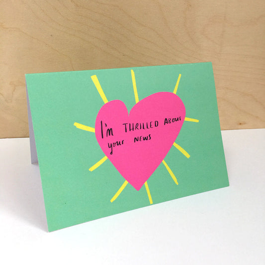 I'm thrilled about your news card