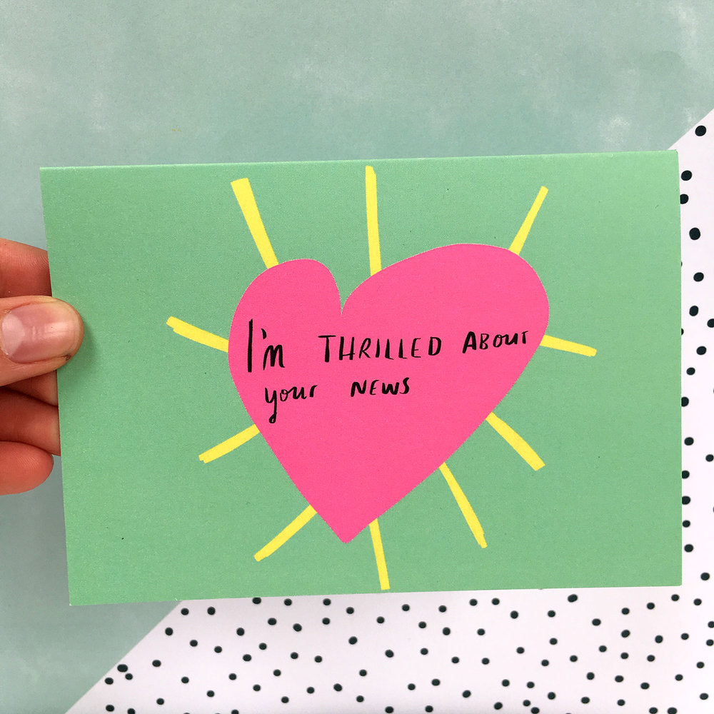 I'm thrilled about your news card