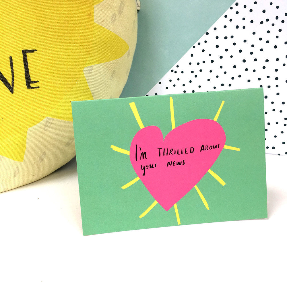 I'm thrilled about your news card