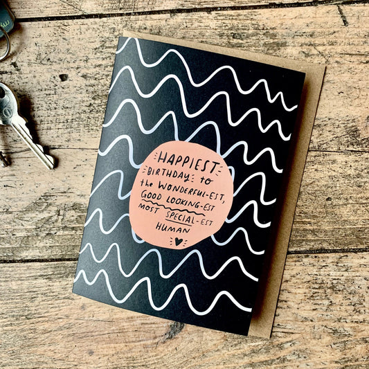 Wonderfullest human greeting card