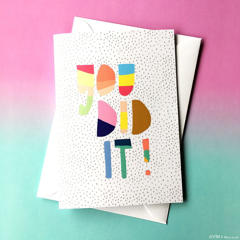YOU DID IT card
