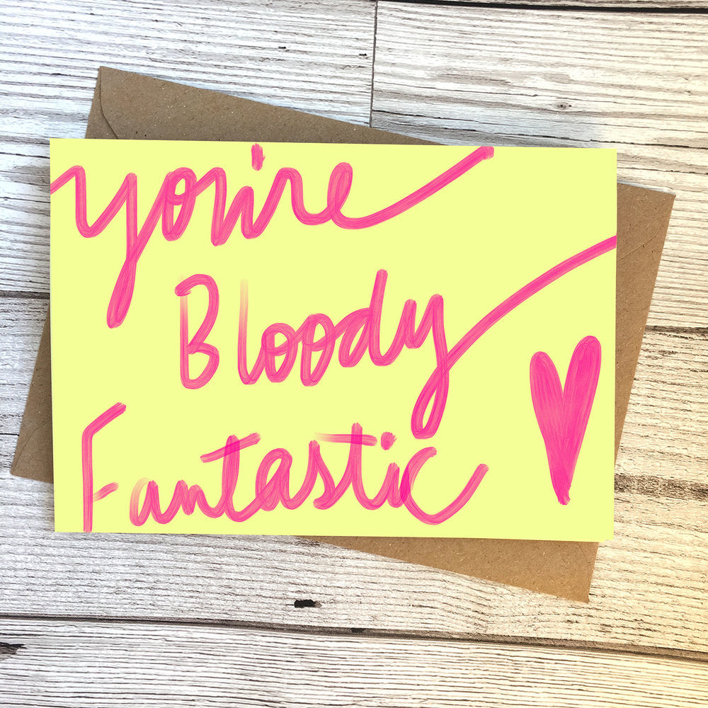 Bloody Fantastic card