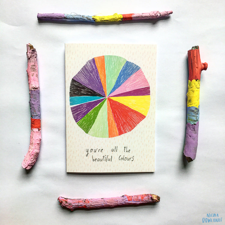You're all the Beautiful Colours Card