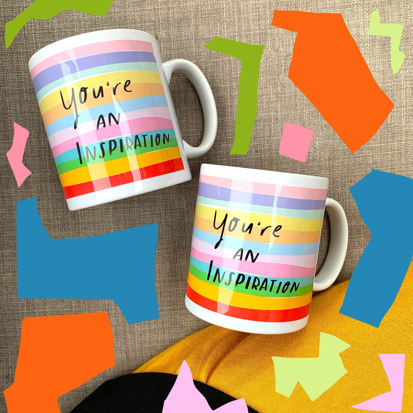 You're an Inspiration Mug