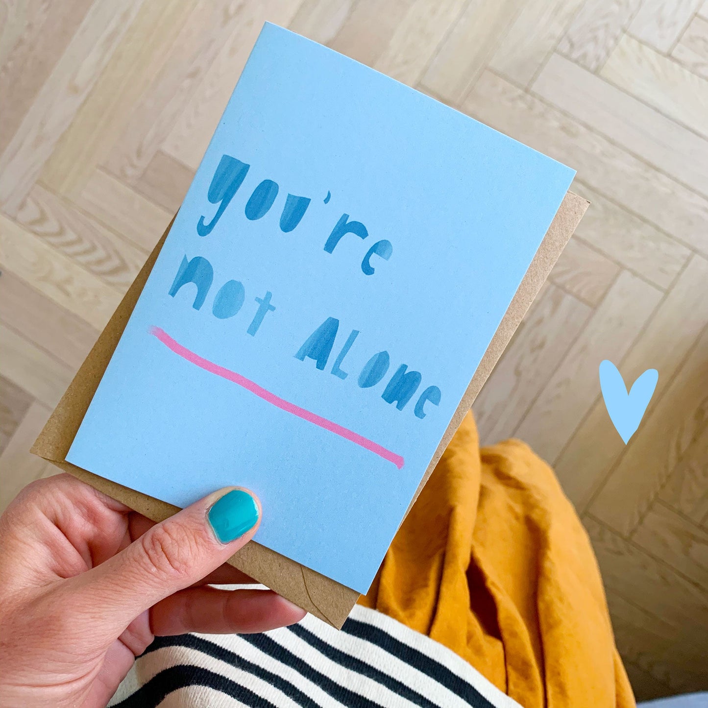 You're not alone card
