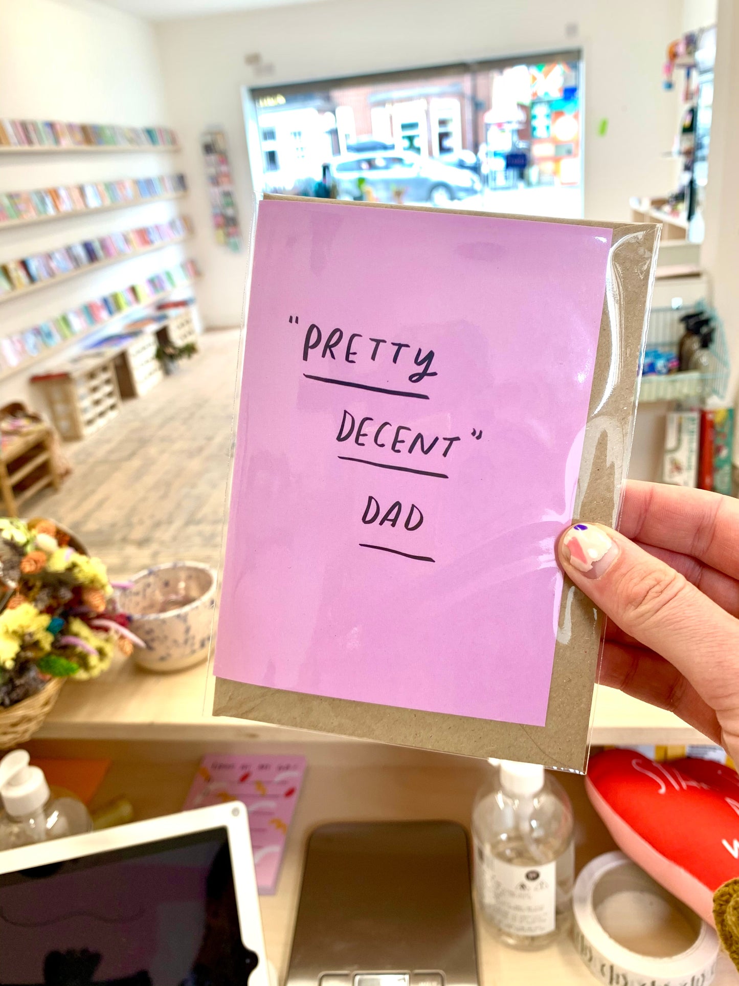 Pretty decent Dad greeting card