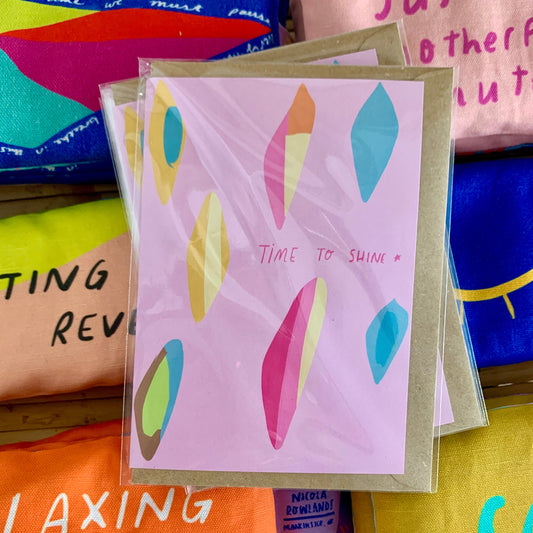TIME TO SHINE card