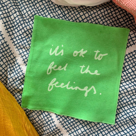 It's ok to feel the feelings organic cotton handkerchief