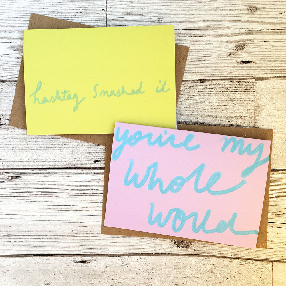 My Whole World card