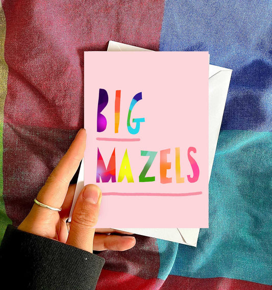 BIG MAZELS card