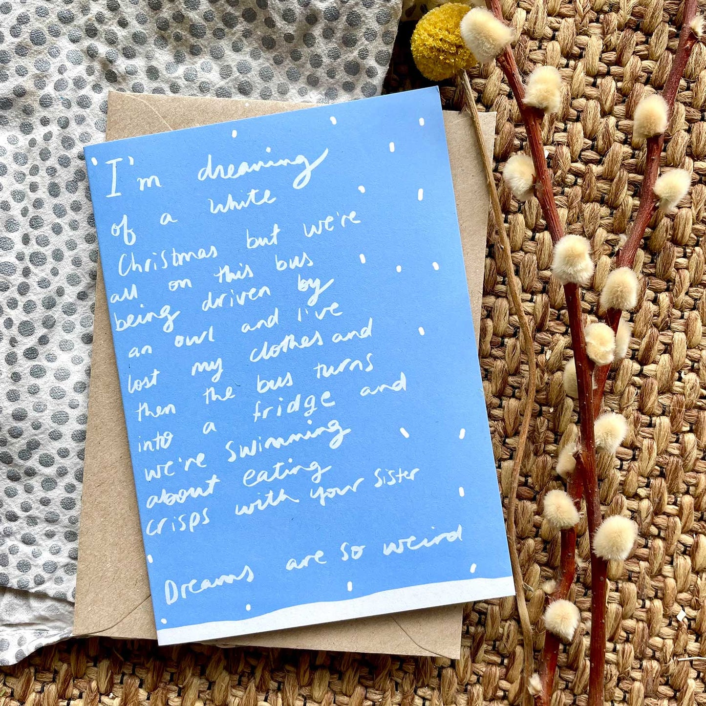 Dreams are weird Christmas card