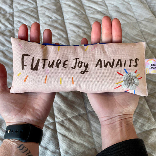 Future Joy Awaits Lavender Bag: for zen, meditation deep sleep and yoga