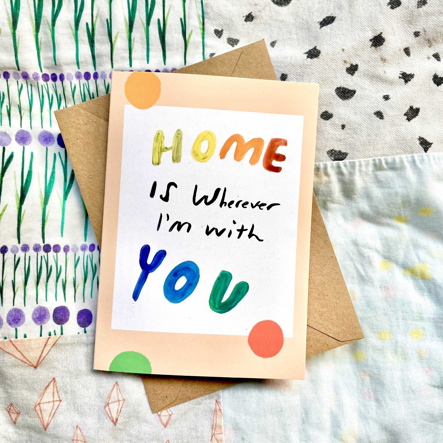 Home is wherever I'm with you card