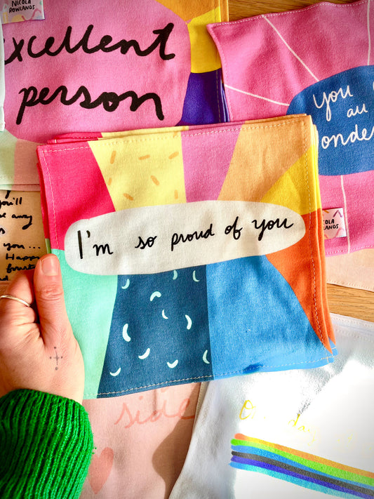 I'm so proud of you organic cotton handkerchief