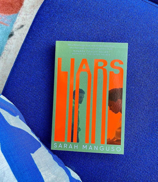 dot books book club: August/Sept - LIARS by Sarah Manguso