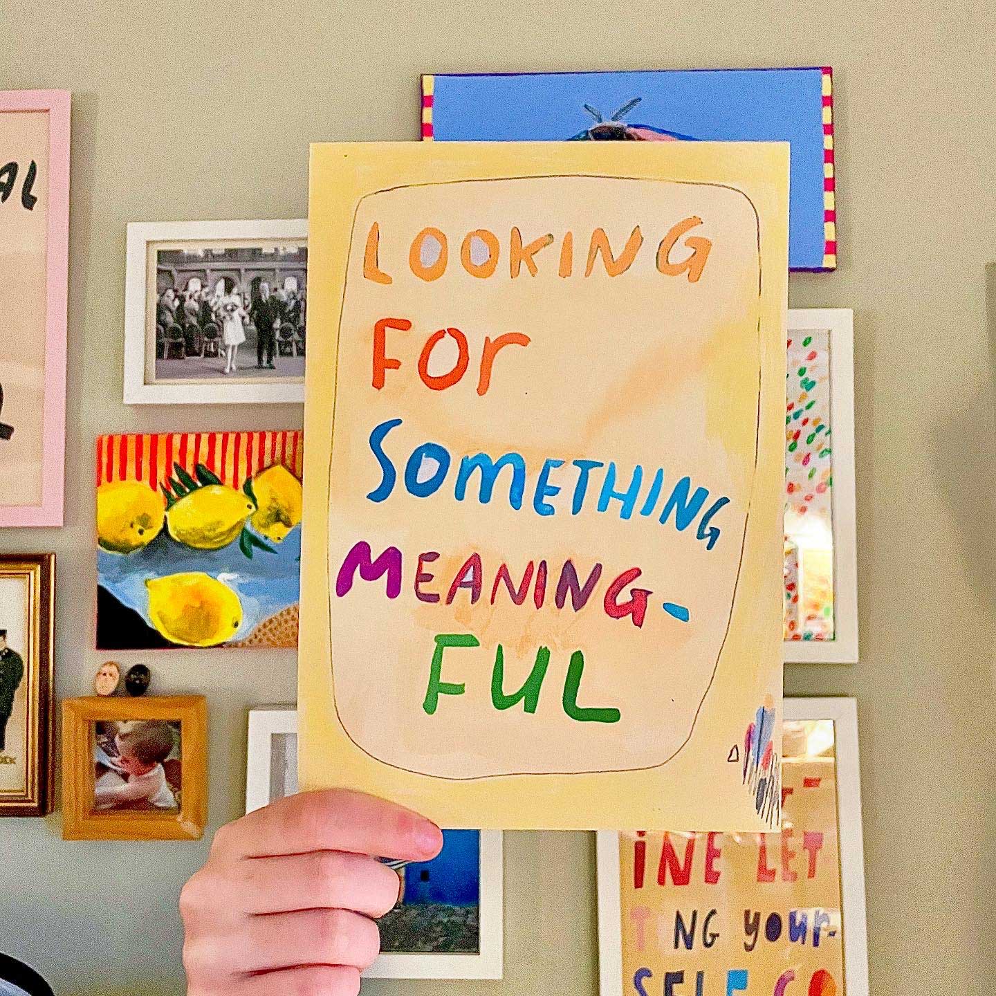 Print: looking for something meaningful