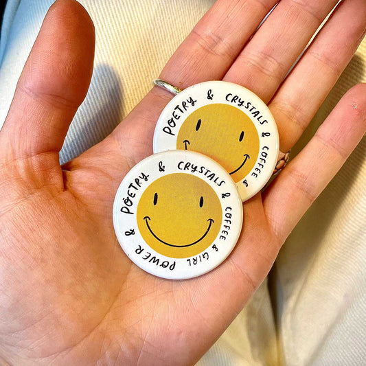 Poetry & crystals smiley badge