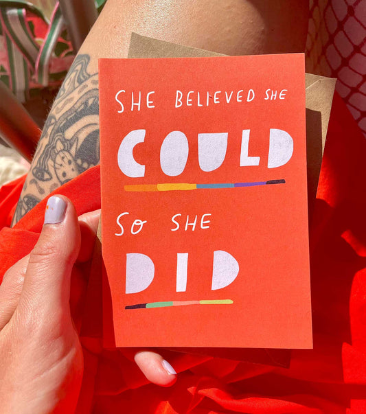 She Believed She Could card