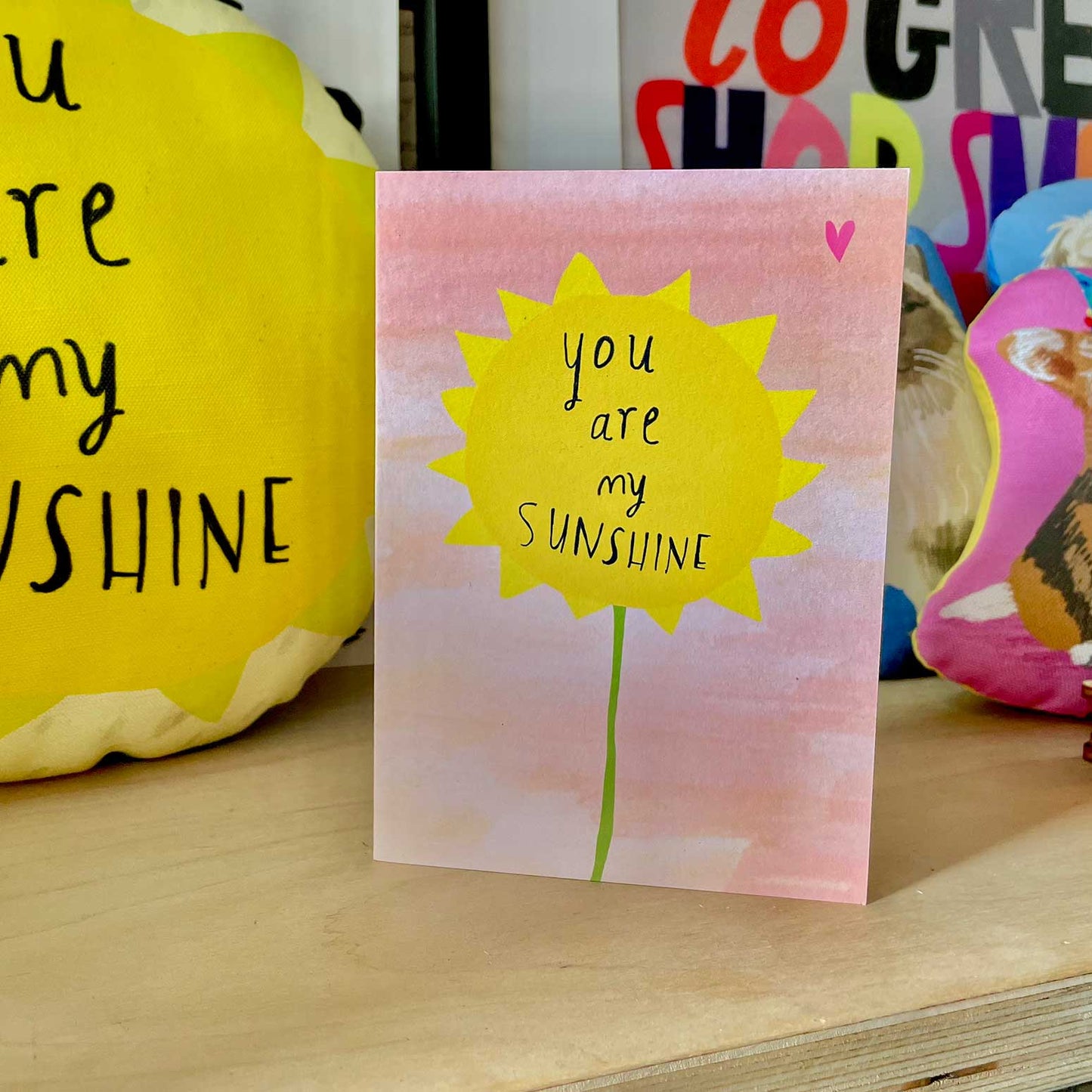 You are my Sunshine card