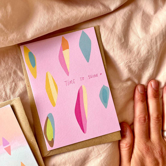 TIME TO SHINE card