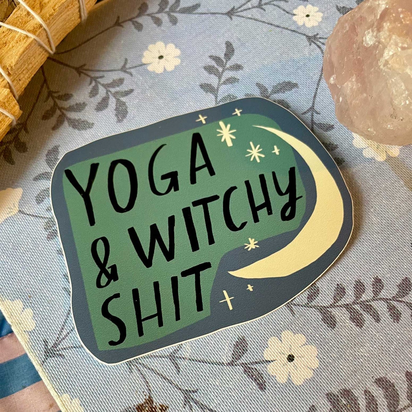 Yoga & Witchy Shit Vinyl Sticker