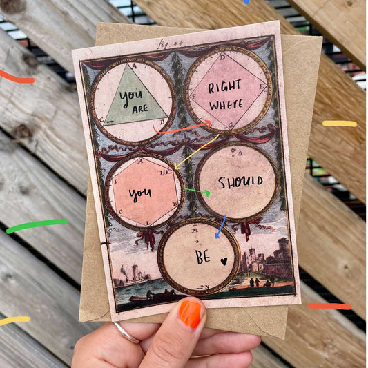You are right where you should be card