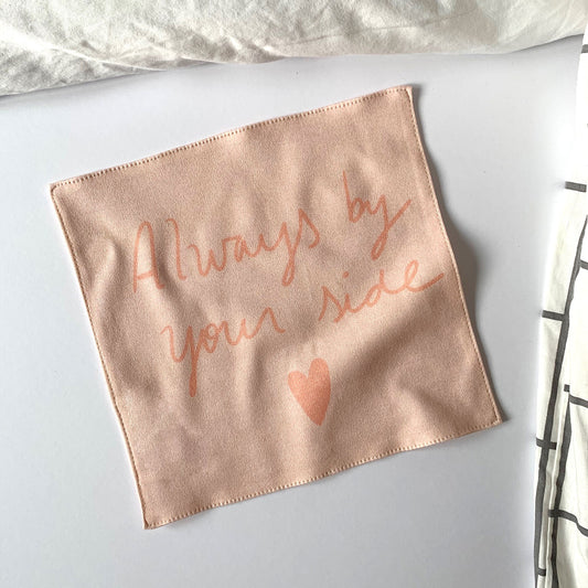 Always by your side organic cotton handkerchief