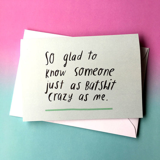 Batshit Crazy Card