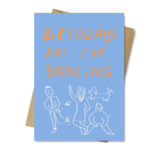 Birthdays are for Dancing greeting card