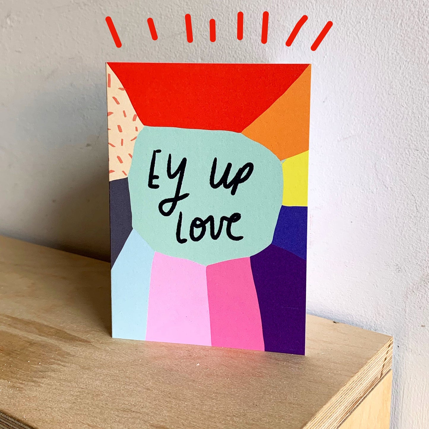 Ey Up Love card